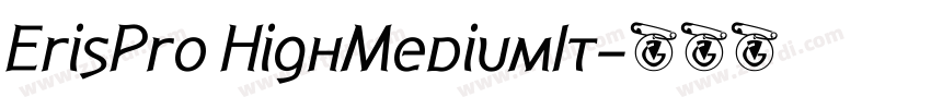 ErisPro HighMediumIt字体转换